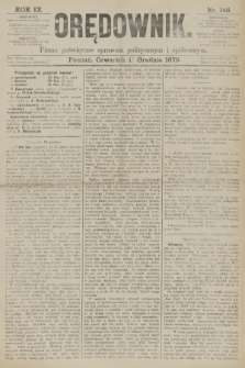 Orędownik : pismo poświęcone sprawom politycznym i spółecznym. R.9, 1879, nr 146