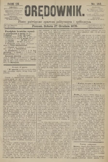 Orędownik : pismo poświęcone sprawom politycznym i spółecznym. R.9, 1879, nr 153