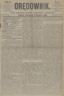 Orędownik : pismo poświęcone sprawom politycznym i spółecznym. R.10, 1880, nr 4