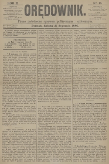 Orędownik : pismo poświęcone sprawom politycznym i spółecznym. R.10, 1880, nr 14