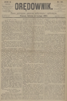Orędownik : pismo poświęcone sprawom politycznym i spółecznym. R.10, 1880, nr 20