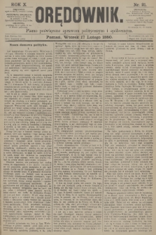 Orędownik : pismo poświęcone sprawom politycznym i spółecznym. R.10, 1880, nr 21