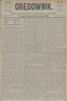 Orędownik : pismo poświęcone sprawom politycznym i spółecznym. R.10, 1880, nr 66