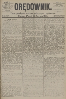 Orędownik : pismo poświęcone sprawom politycznym i spółecznym. R.10, 1880, nr 71