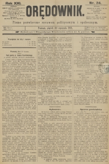 Orędownik : pismo poświęcone sprawom politycznym i spółecznym. R.21, 1891, nr 24