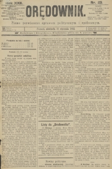 Orędownik : pismo poświęcone sprawom politycznym i spółecznym. R.22, 1892, nr 25