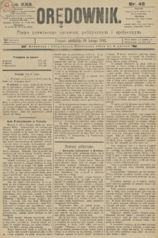 Orędownik : pismo poświęcone sprawom politycznym i spółecznym. R.22, 1892, nr 48