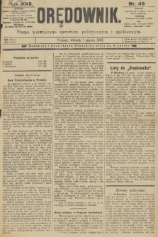 Orędownik : pismo poświęcone sprawom politycznym i spółecznym. R.22, 1892, nr 49