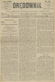 Orędownik : pismo poświęcone sprawom politycznym i spółecznym. R.22, 1892, nr 52