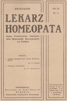 Lekarz Homeopata : organ Towarzystwa Zwolenników Homeopatji Rzeczypospolitej Polskiej = Medécin-Homéopathe : organe officiel de la Société des Adhérents d'Homéopathie de la Pologne. 1935, nr 3