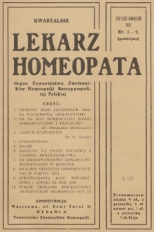 Lekarz Homeopata : organ Towarzystwa Zwolenników Homeopatji Rzeczypospolitej Polskiej = Medécin-Homéopathe : organe officiel de la Société des Adhérents d'Homéopathie de la Pologne. 1937, nr 1-2