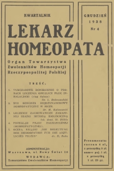 Lekarz Homeopata : organ Towarzystwa Zwolenników Homeopatji Rzeczypospolitej Polskiej = Medécin-Homéopathe : organe officiel de la Société des Adhérents d'Homéopathie de la Pologne. 1938, nr 4