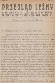 Przegląd Leśny : dwutygodnik poświęcony sprawom leśnictwa, handlu i przemysłu drzewnego oraz łowiectwa. R.2, 1921, №  14