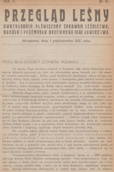 Przegląd Leśny : dwutygodnik poświęcony sprawom leśnictwa, handlu i przemysłu drzewnego oraz łowiectwa. R.2, 1921, №  16