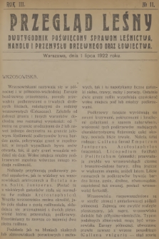 Przegląd Leśny : dwutygodnik poświęcony sprawom leśnictwa, handlu i przemysłu drzewnego oraz łowiectwa. R.3, 1922, №  11