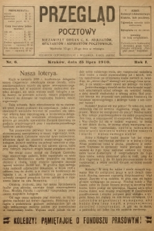 Przegląd Pocztowy : niezawisły organ c. k. Adjunktów, Oficyantów i Aspirantów Pocztowych. R.1, 1910, nr 6