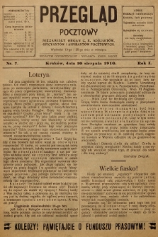 Przegląd Pocztowy : niezawisły organ c. k. Adjunktów, Oficyantów i Aspirantów Pocztowych. R.1, 1910, nr 7