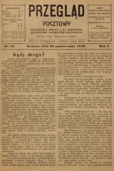 Przegląd Pocztowy : niezawisły organ c. k. Adjunktów, Oficyantów i Aspirantów Pocztowych. R.1, 1910, nr 12