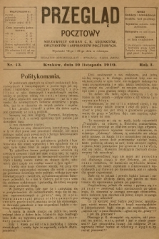 Przegląd Pocztowy : niezawisły organ c. k. Adjunktów, Oficyantów i Aspirantów Pocztowych. R.1, 1910, nr 13