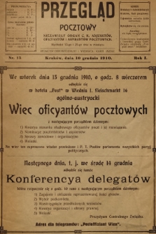 Przegląd Pocztowy : niezawisły organ c. k. Adjunktów, Oficyantów i Aspirantów Pocztowych. R.1, 1910, nr 15