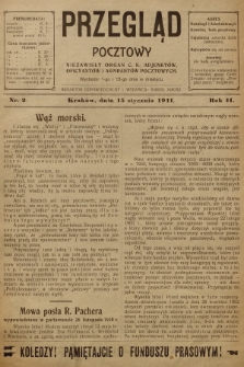 Przegląd Pocztowy : niezawisły organ c. k. Adjunktów, Oficyantów i Aspirantów Pocztowych. R.2, 1911, nr 2