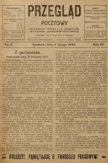 Przegląd Pocztowy : niezawisły organ c. k. Adjunktów, Oficyantów i Aspirantów Pocztowych. R.2, 1911, nr 3