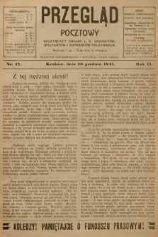 Przegląd Pocztowy : niezawisły organ c. k. Adjunktów, Oficyantów i Aspirantów Pocztowych. R.2, 1911, nr 17