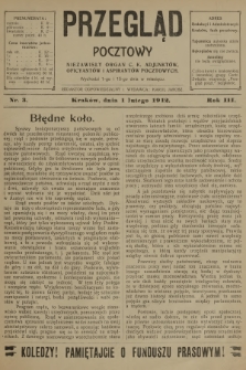 Przegląd Pocztowy : niezawisły organ c. k. Adjunktów, Oficyantów i Aspirantów Pocztowych. R.3, 1912, nr 3