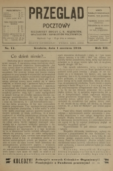 Przegląd Pocztowy : niezawisły organ c. k. Adjunktów, Oficyantów i Aspirantów Pocztowych. R.3, 1912, nr 11