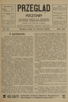 Przegląd Pocztowy : niezawisły organ c. k. Adjunktów, Oficyantów i Aspirantów Pocztowych. R.3, 1912, nr 12