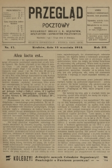 Przegląd Pocztowy : niezawisły organ c. k. Adjunktów, Oficyantów i Aspirantów Pocztowych. R.3, 1912, nr 17
