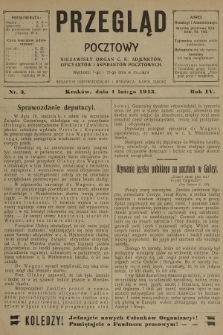 Przegląd Pocztowy : niezawisły organ c. k. Adjunktów, Oficyantów i Aspirantów Pocztowych. R.4, 1913, nr 3
