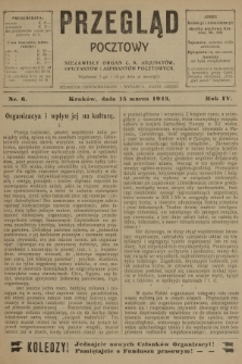 Przegląd Pocztowy : niezawisły organ c. k. Adjunktów, Oficyantów i Aspirantów Pocztowych. R.4, 1913, nr 6