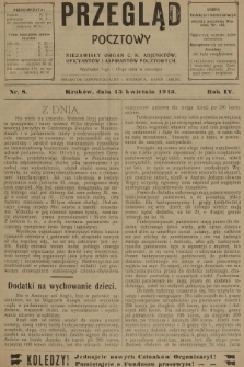 Przegląd Pocztowy : niezawisły organ c. k. Adjunktów, Oficyantów i Aspirantów Pocztowych. R.4, 1913, nr 8