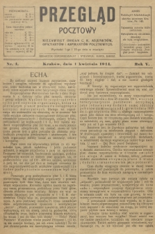Przegląd Pocztowy : niezawisły organ c. k. Adjunktów, Oficyantów i Aspirantów Pocztowych. R.5, 1914, nr 4