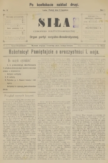 Siła : czasopismo polityczno-społeczne : organ partyi socyalno-demokratycznej. R.1, 1892, nr 3 - po konfiskacie nakład drugi