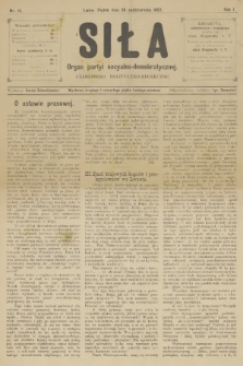 Siła : czasopismo polityczno-społeczne : organ partyi socyalno-demokratycznej. R.1, 1892, nr 14