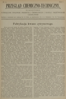 Przegląd Chemiczno-Techniczny : czasopismo poświęcone sprawom przemysłu chemicznego i handlu przetworami chemicznemi. R.1, 1912, №  10