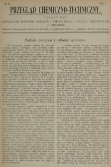 Przegląd Chemiczno-Techniczny : czasopismo poświęcone sprawom przemysłu chemicznego i handlu przetworami chemicznemi. R.1, 1912, №  11