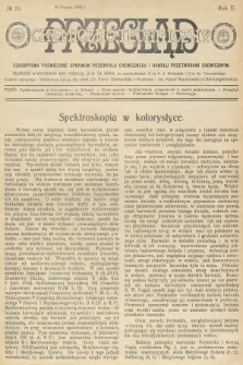 Przegląd Chemiczno-Techniczny : czasopismo poświęcone sprawom przemysłu chemicznego i handlu przetworami chemicznymi. R.2, 1913, №  18