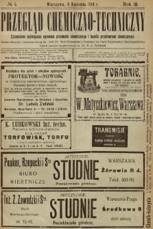 Przegląd Chemiczno-Techniczny : czasopismo poświęcone sprawom przemysłu chemicznego i handlu przetworami chemicznymi. R.3, 1914, №  5