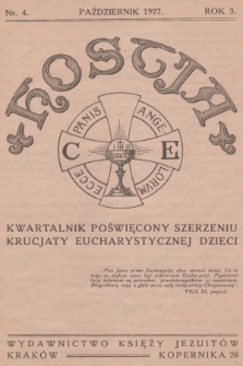 Hostia : kwartalnik poświęcony szerzeniu krucjaty eucharystycznej dzieci. R.3, 1927, nr 4