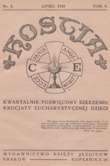 Hostia : kwartalnik poświęcony szerzeniu krucjaty eucharystycznej dzieci. R.4, 1928, nr 3