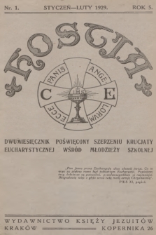 Hostia : dwumiesięcznik poświęcony szerzeniu krucjaty eucharystycznej wśród młodzieży szkolnej. R.5, 1929, nr 1
