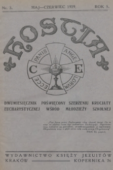 Hostia : dwumiesięcznik poświęcony szerzeniu krucjaty eucharystycznej wśród młodzieży szkolnej. R.5, 1929, nr 3