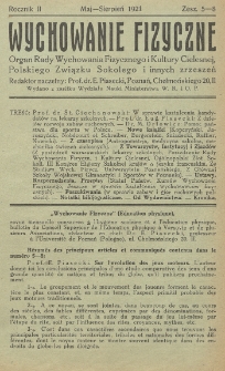 Wychowanie Fizyczne : organ Rady Wychowania Fizycznego i Kultury Cielesnej, Polskiego Związku Sokolego i innych zrzeszeń. R.2, 1921, z. 5-8