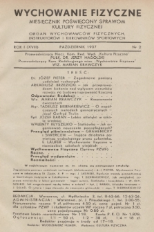 Wychowanie Fizyczne : miesięcznik poświęcony sprawom kultury fizycznej : organ wychowawców fizycznych, instruktorów i kierowników sportowych. R.1=18, 1937, nr 2