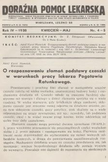 Doraźna Pomoc Lekarska : miesięcznik : organ Polskiego Komitetu do Spraw Ratownictwa i Pierwszej Pomocy Lekarskiej w Wypadkach Nagłych oraz Stacyj Ratunkowych w Polsce. R.4, 1938, nr  4-5