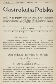 Gastrologja Polska. T.2, 1930, nr 4