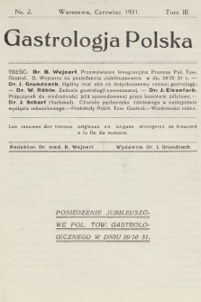 Gastrologja Polska. T.3, 1931, nr 2
